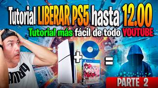 Tutorial MEGA FÁCIL - Liberar PS5 hasta 12.00 , SUPER FÁCIL - Con LUA Disco FÍSICO
