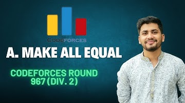 Make All Equal 2 | Codeforces Round 967 (Div. 2) | solution