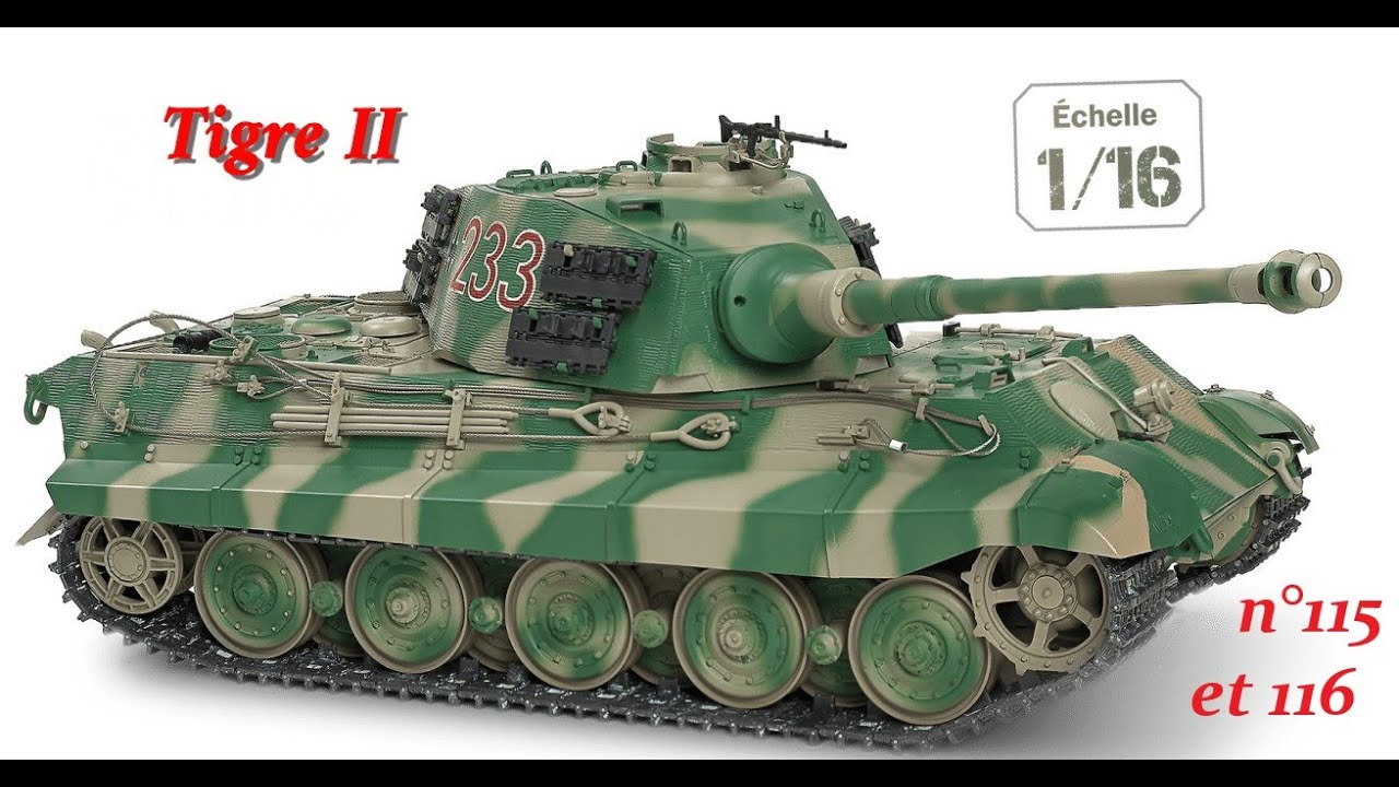 Montage des n°115 et 116 du char Tigre II Hachette collections