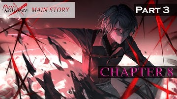Path to Nowhere Main Story: Chapter 8 Part 3