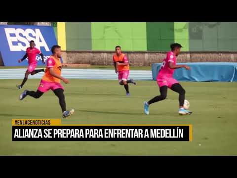 alianza se prepara para enfrentar al Medellín