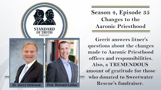 Season 4, Episode 35 - Changes to the Aaronic Priesthood