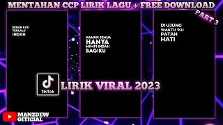 kumpulan mentahan ccp lirik lagu terbaru 2023 link download media fire