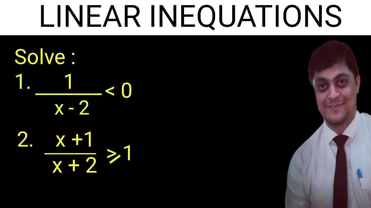 Linear Inequality Class 11 1 x 2 Less Than 0 How To Solve Linear Linear Inequality Class 11 1 x 2 Less Than 0 How To Solve Linear