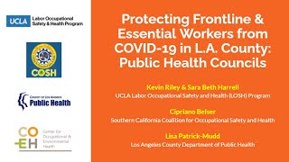 Public Health Councils: Protecting Frontline & Essential Workers  from COVID-19 in L.A. County