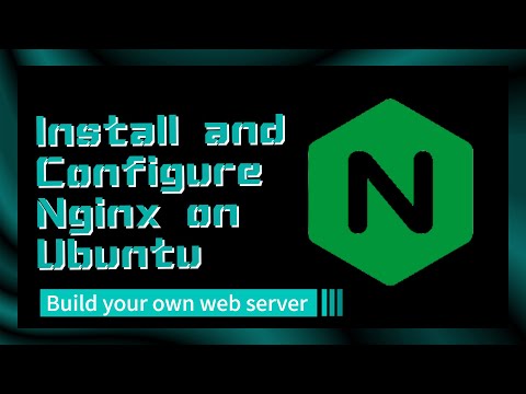 6 EASY Steps to Install and Configure Nginx on Linux(Ubuntu Server) to Build Your Own Web Server