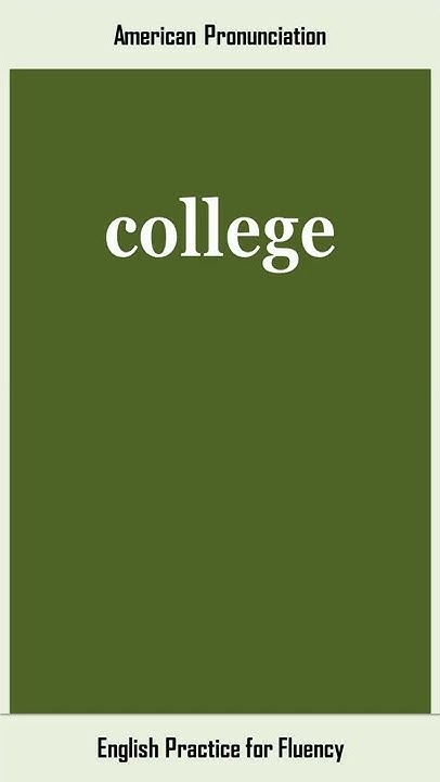 College How To Say Or Pronounce COLLEGE In American British English college-how-to-say-or-pronounce-college-in-american-british-english