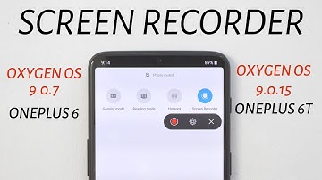 Oneplus 6 & 6T : Oxygen OS Stable Ota 9.0.7/9.0.15 Brings Screen recording Feature & June Patch