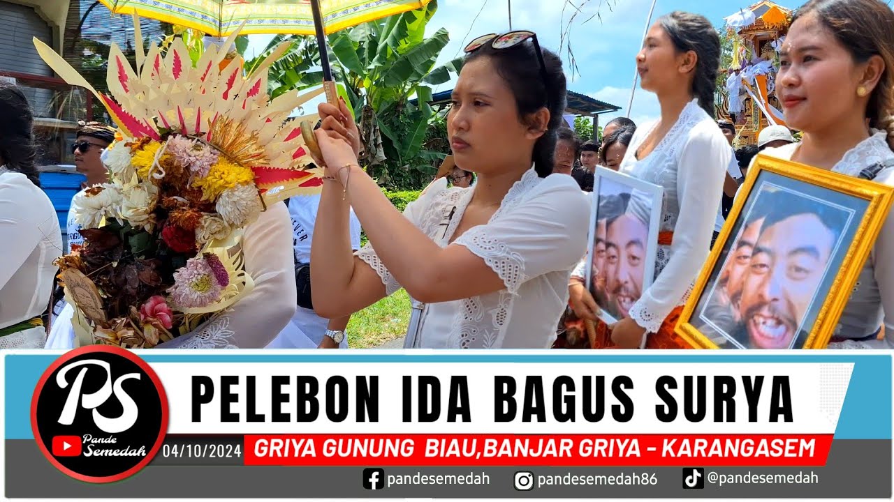SEMUA TEMAN,KERABAT DAN SAUDARA MENGHANTARKAN IDA BAGIS SURYA 04/10/2024