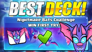 #1 Best Deck for Nightmare Bats Challenge in Clash Royale! Win First Try!