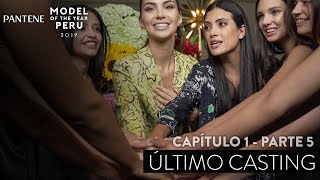 CAP 1 (PARTE 5) #MTY2019: ÚLTIMO CASTING