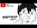 BADTRIP PART 1 | Pinoy Animation