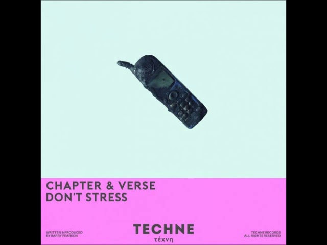CHAPTER & VERSE - Don't Stress