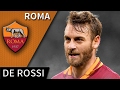 Daniele de rossi  roma  best tackels passes  goals  720p