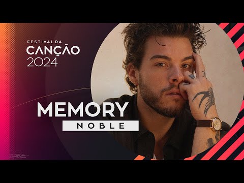 NOBLE – Memory (Lyric Video) | Festival da Canção 2024