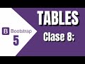 Clase 8   - Bootstrap manejo de Tablas