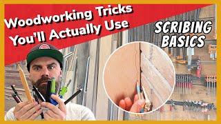 Woodworking Tricks You'll Actually Use || How to Scribe to an Uneven Wall