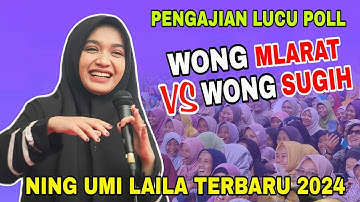 Ning Umi Laila Terbaru 2024 Paling Lucu - Wong Mlarat Vs Wong Sugih | Live Purworejo
