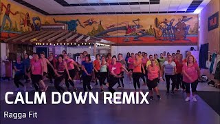 Ragga Fit - Calm Down Remix