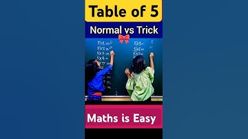 Easy Table Trick🔥| Table of 5 Trick vs Normal #fun #trend #viral #maths #ytshorts #shorts #tables