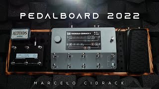 Worship Pedalboard 2022 - Marcelo Cidrack