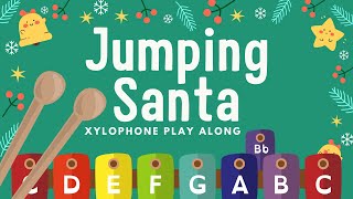 Jumping Santa - Xylophone Play Along