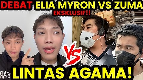 HEBOH! EKSKLUSIF FULL DEBAT ELIA MYRON VS ZUMA: MONOTEISME ABRAHAMIK