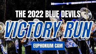 The Blue Devils 2022 - Victory Run Headcam (Euphonium)