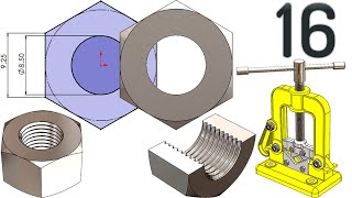 16-Project 47| Clamp-Sided Pipe Vise | SolidWorks Tutorial: M10 nut