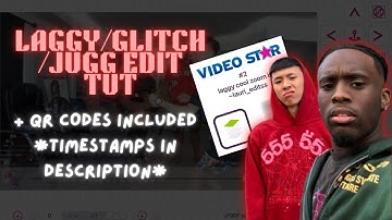 jugg/laggy/glitch edit tutorial on videostar + qr codes included