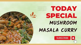 Mushroom masala || ఇలా ప్రిపేర్ చేసి చూడండి || ?? viral food mushroom mushroomcurry lunchrecipe