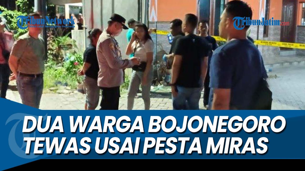 PESTA MIRAS, Dua Warga Bojonegoro Tewas