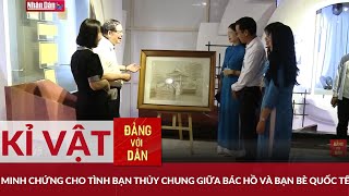 Bức tranh thêu và tình bạn thủy chung của Bác Hồ | Đảng với Dân