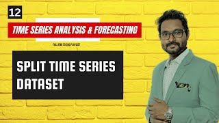 How To Split Time Series Dataset | Machine Learning | Data Magic AI