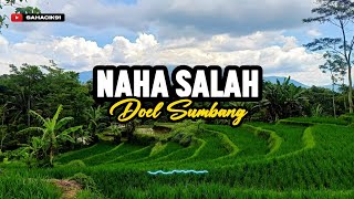 NAHA SALAH - DOEL SUMBANG