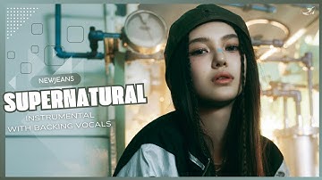 NewJeans - Supernatural (Official Instrumental with backing vocals) |Lyrics|
