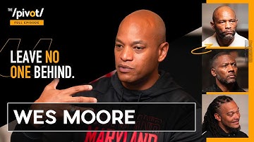 Wes Moore unlikely path to history, keys to change, faith over fear and Baltimore Ravens| The Pivot
