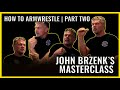 John Brzenk Masterclass | How to Arm Wrestle from the Greatest Armwrestler of All Time | Part Two