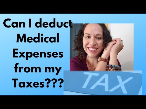 Can You Deduct Medical Expenses From Taxes?