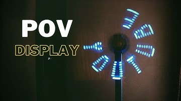 How to make a POV Display at Home | LED Fan Display