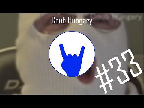Magyar Coub Compilation #33