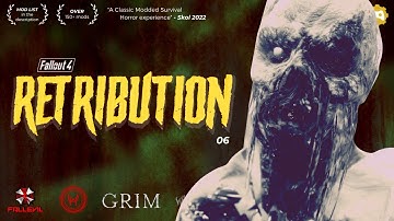 RETRIBUTION - 06 - A modded Fallout 4 Survival Horror series - Zombies, vampires, demons + more
