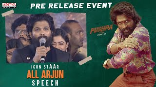 ICON STAAR Allu Arjun Speech | Pushpa Pre-Release Event | Allu Arjun, Rashmika, Fahadh Faasi | DSP