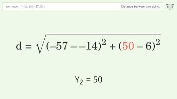 Find the distance between two points p1 (-14,6) and p2 (-57,50): Step-by-Step Video Solution