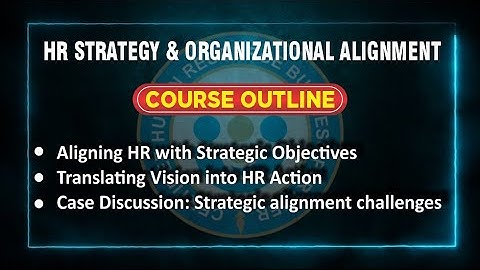 HR Strategy & Organizational Alignment