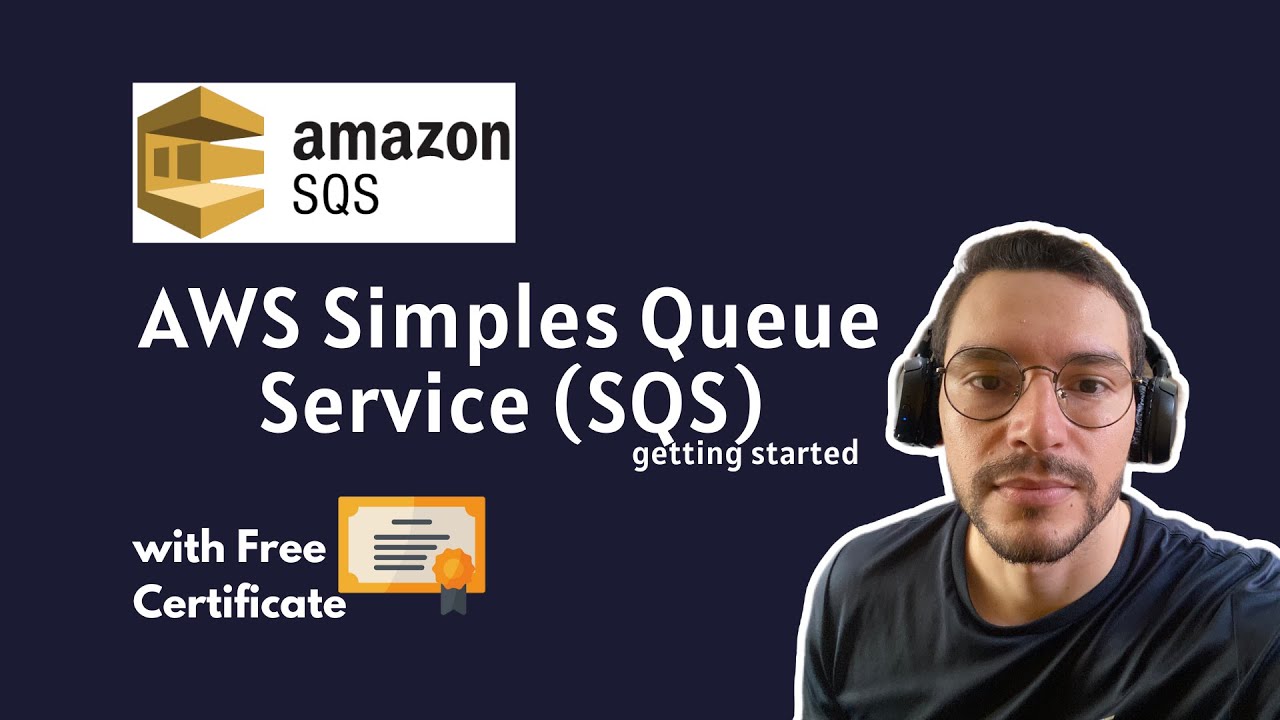 AWS Simples Queue Service (SQS) - Free Certificated - Getting Started ...
