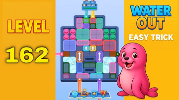 Water Out Puzzle Level 162 – Easy Solutions
