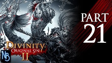 Divinity: Original Sin 2 Walkthrough Part 21 No Commentary