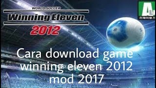 Cara mendownload game winning eleven 2017 screenshot 1