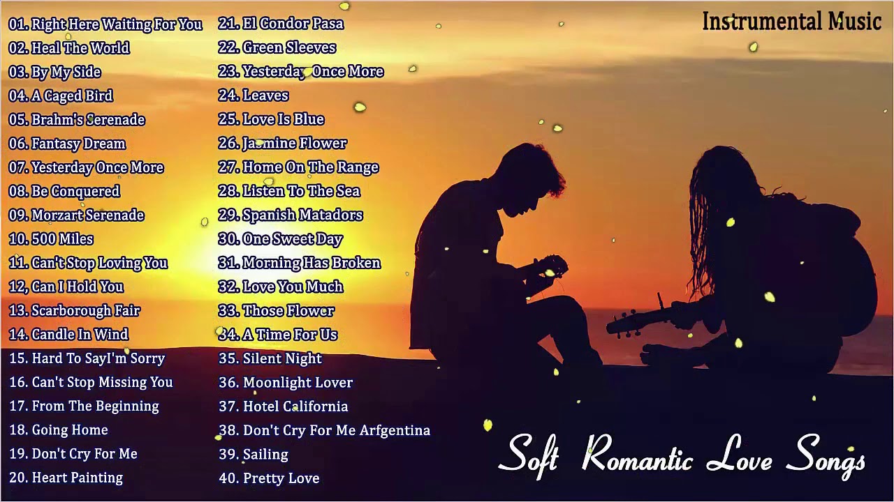 3 Hours Relaxing Instrumental Music Soft Romantic Instrumental Love Songs Youtube